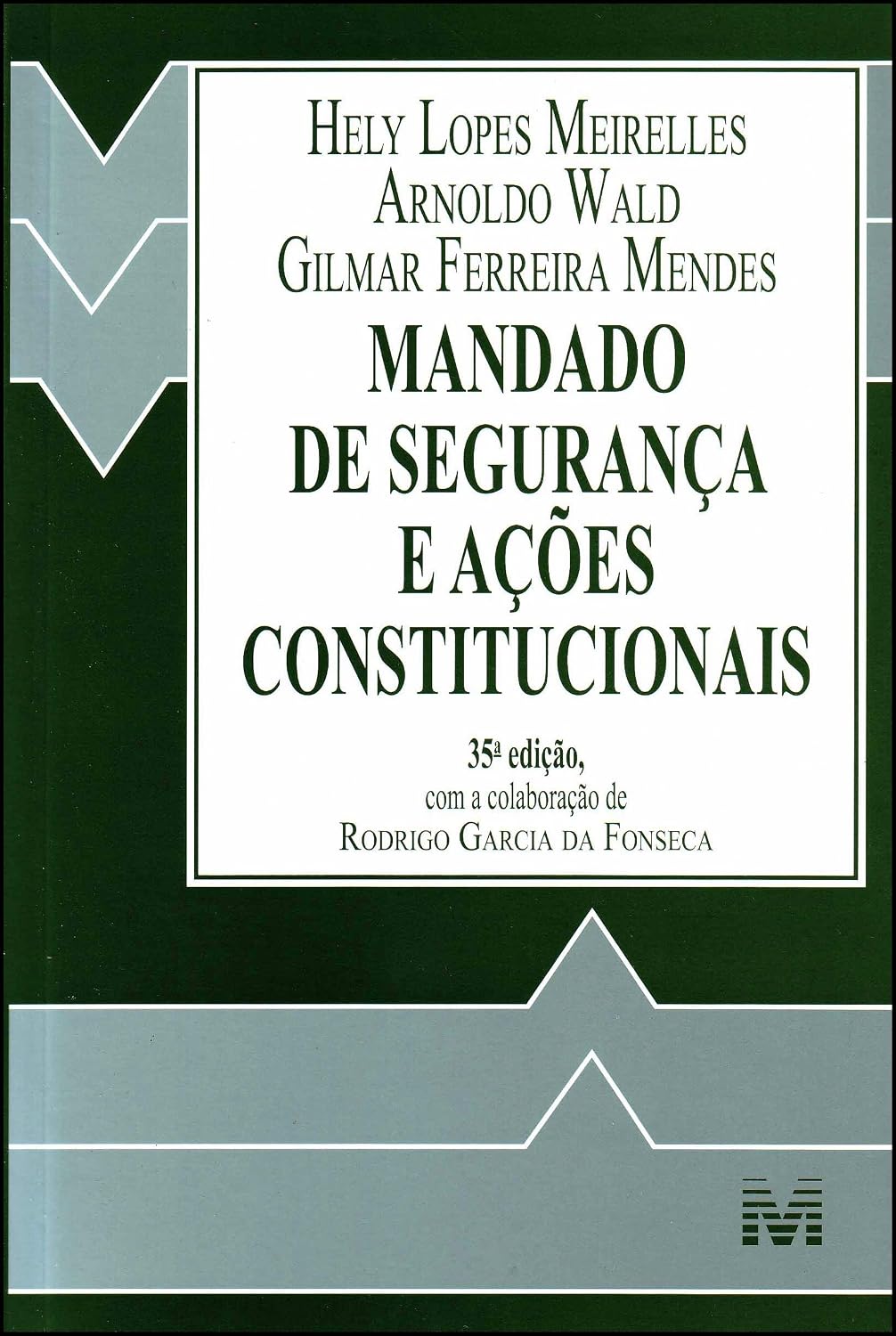 Mandado De Segurança E Ações Constitucionais baixar o livro de graça
