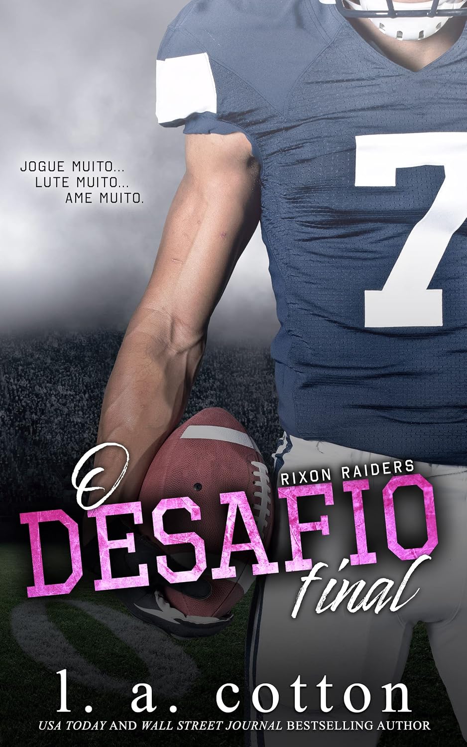 O Desafio Final (Série Rixon Raiders Livro 4) baixar livro de graça