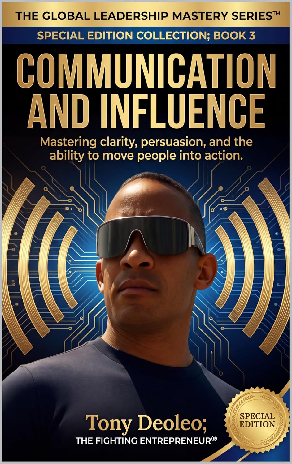 Communication and Influence: Mastering clarity, persuasion, and the ability to move people into action. (The Global Leadership Master Series — 25 Books... and Influence Book 3) (English Edition) baixar o livro de graça