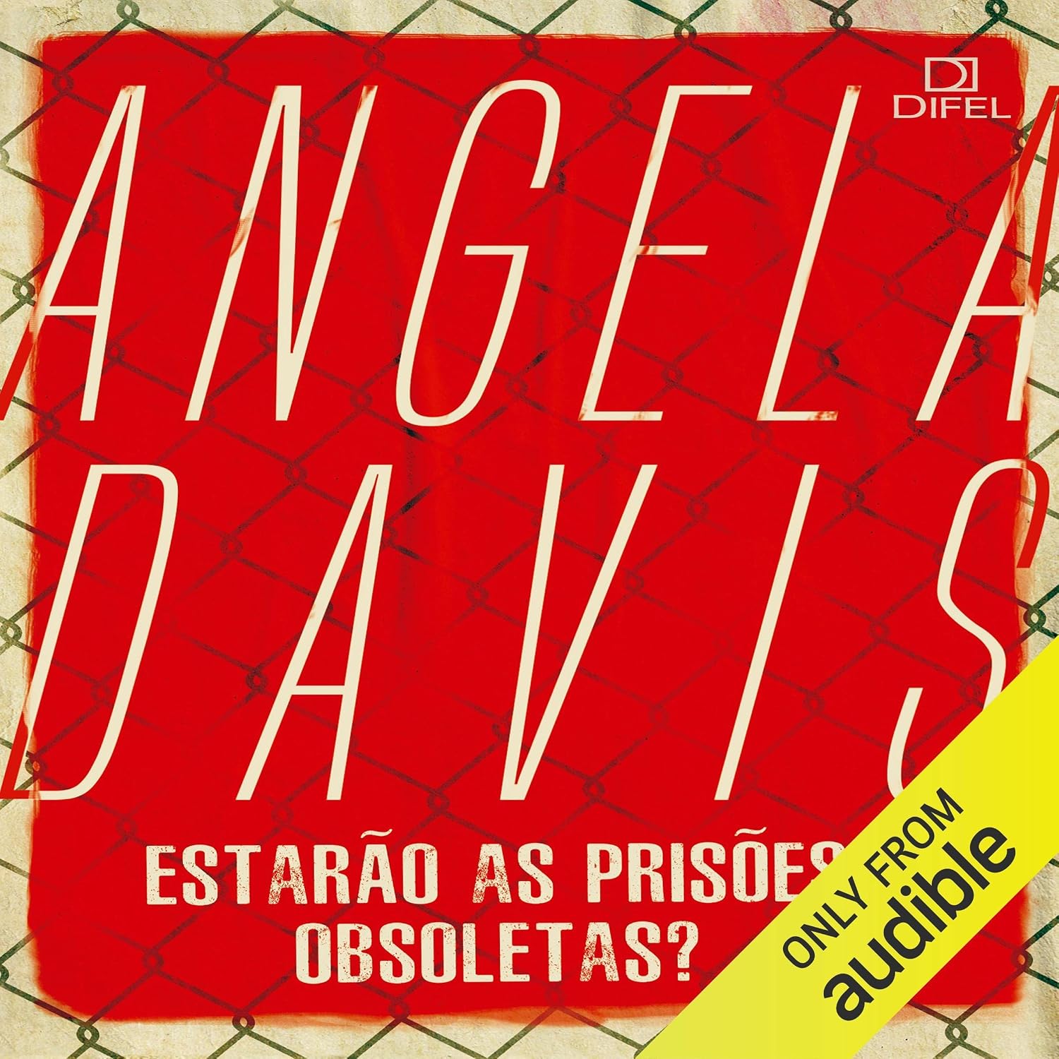 Estarão as prisões obsoletas? baixar livro de graça