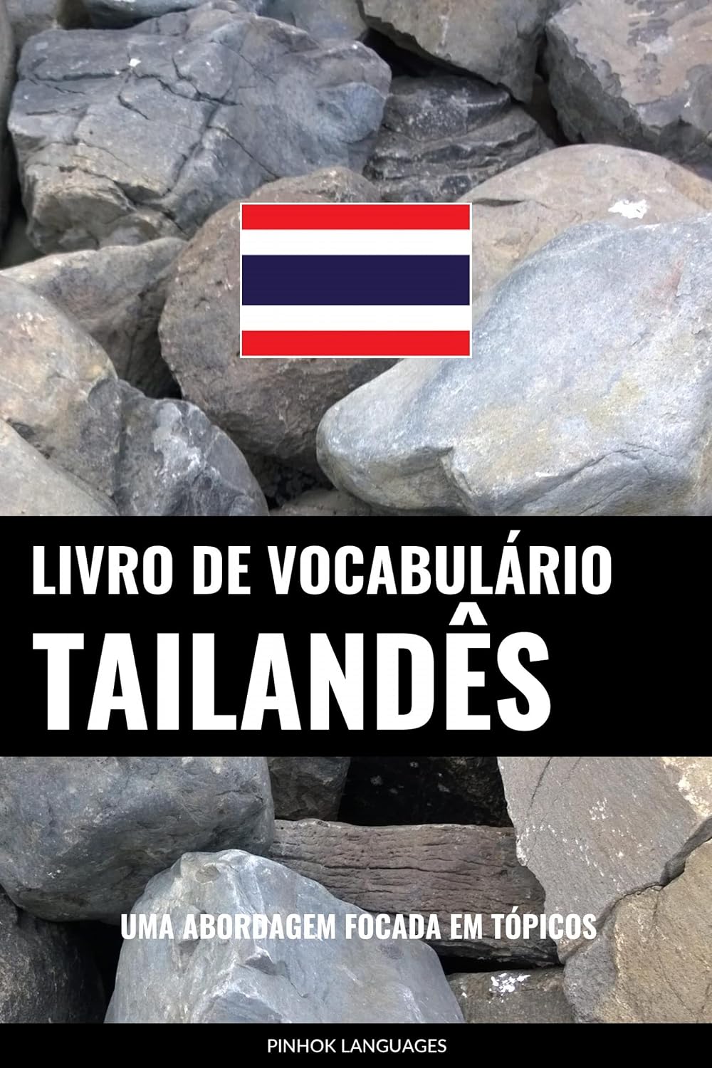 capítulo por capítulo baixar Livro de Vocabulário Tailandês: Uma Abordagem Focada Em Tópicos