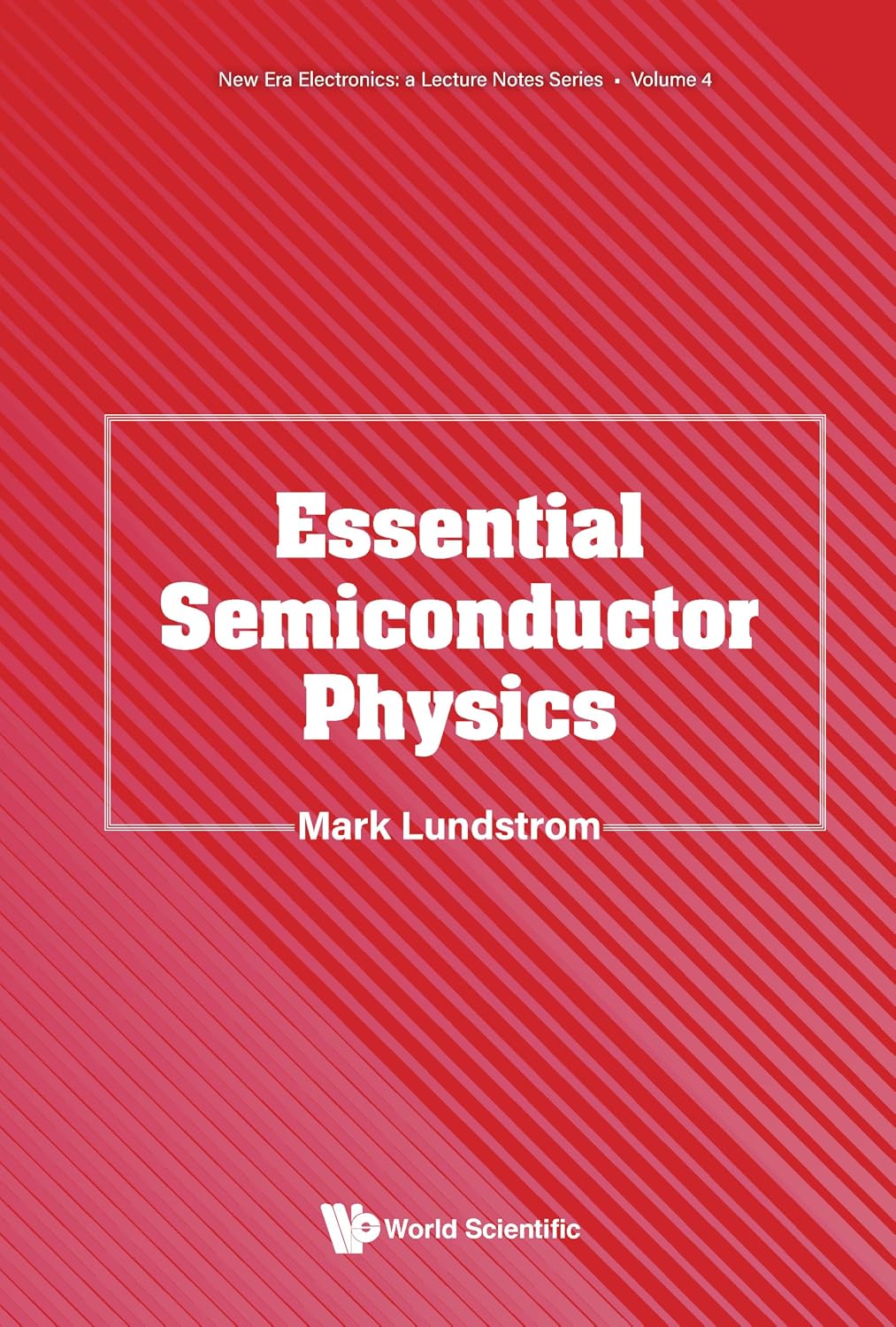 ler totalmente Essential Semiconductor Physics (New Era Electronics: A Lecture Notes Series Book 4) (English Edition)