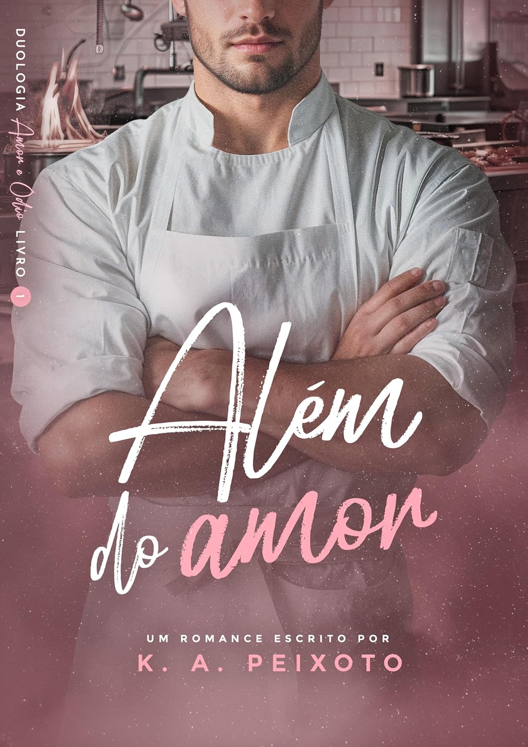 Além do Amor (Duologia Amor & Ódio Livro 1) baixar livro de graça