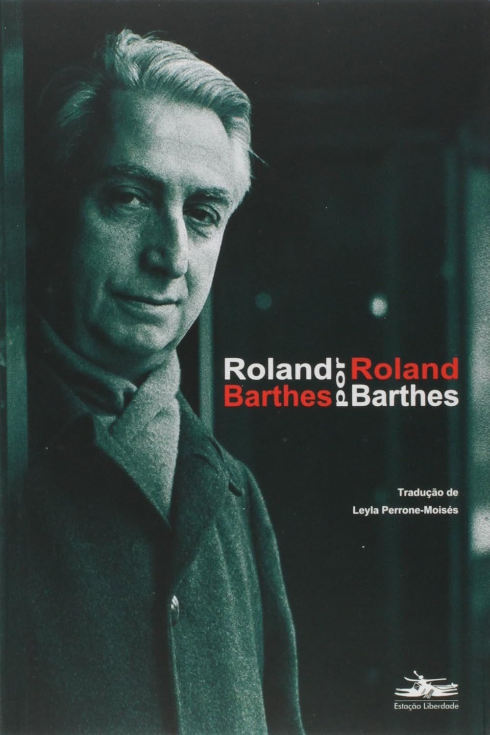 ler totalmente Roland Barthes por Roland Barthes