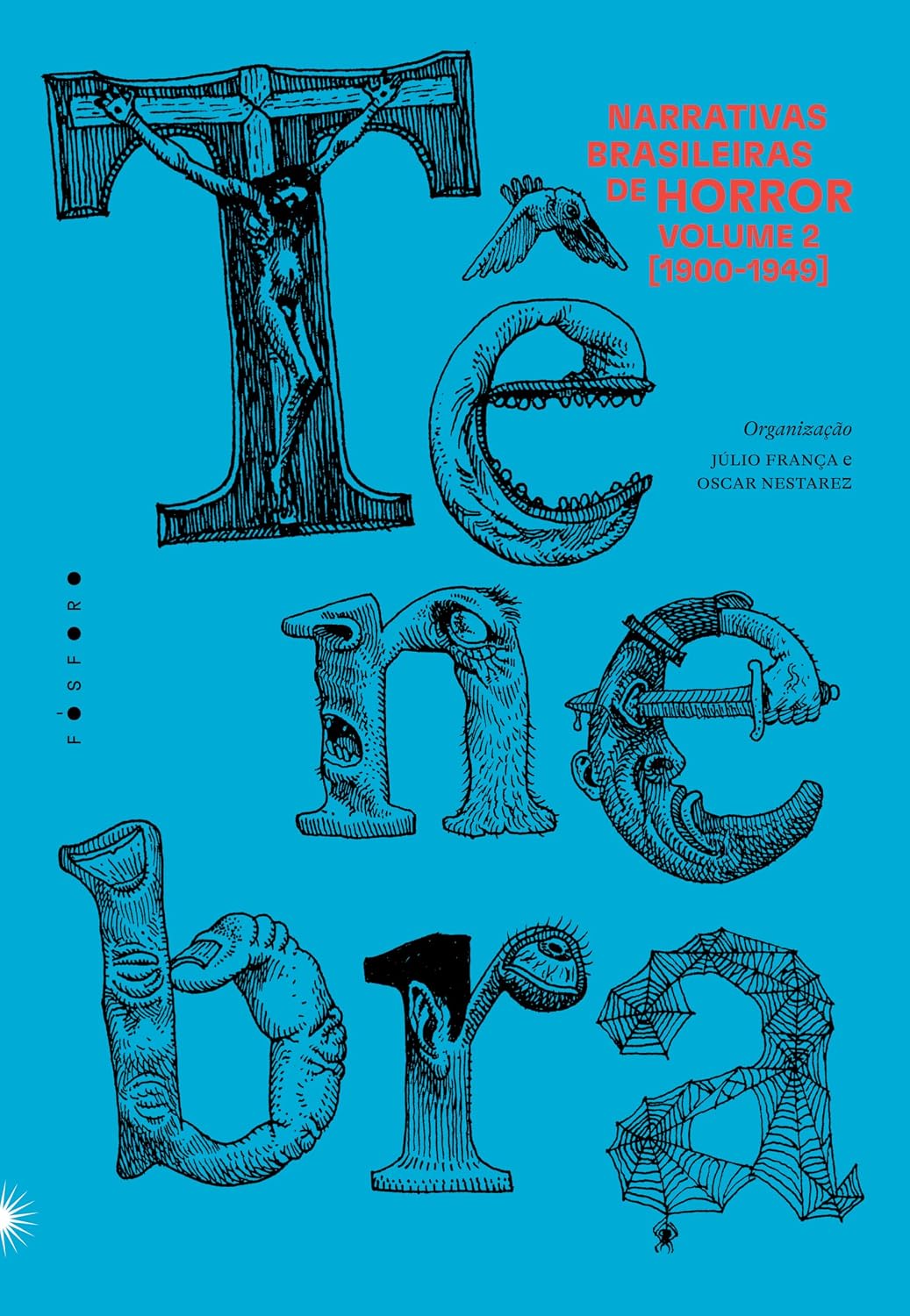 Tênebra 2: narrativas brasileiras de horror [1900-1949] baixar livro de graça