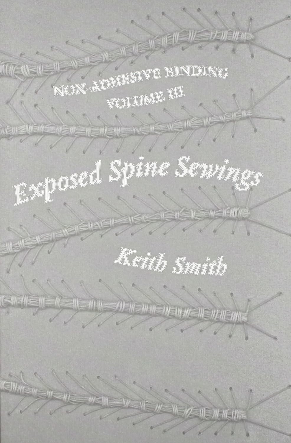 Exposed Spine Sewings, Non Adhesive Binding: 3 baixar livro de graça