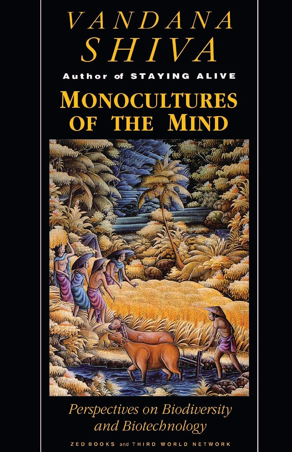 ler totalmente Monocultures of the Mind: Perspectives on Biodiversity and Biotechnology