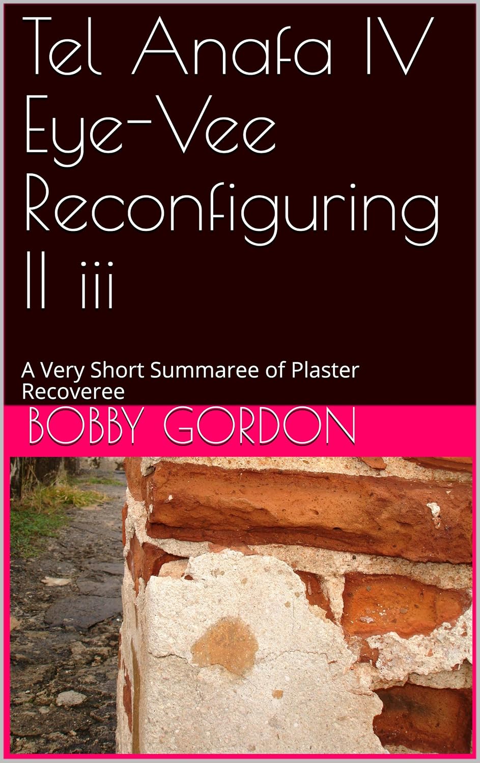 ler totalmente Tel Anafa IV Eye-Vee Reconfiguring II iii: A Very Short Summaree of Plaster Recoveree (Archaeology by the other Robert Gordon) (English Edition)