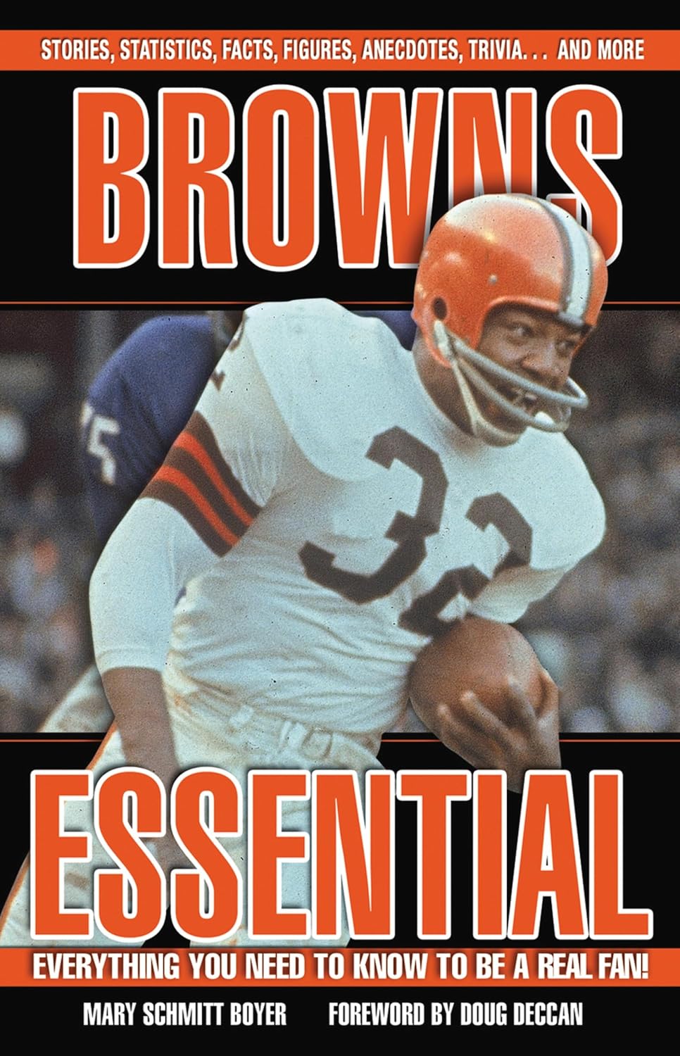 Browns Essential: Everything You Need to Know to be a Real Fan! (English Edition)