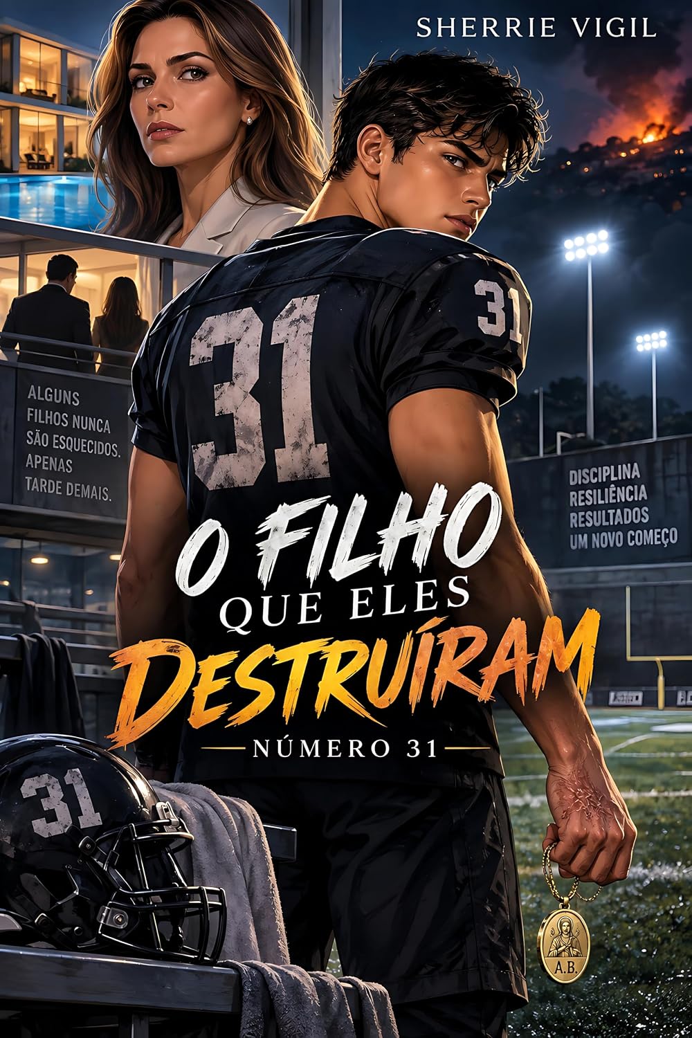 O Filho Que Eles Destruíram: Número 31