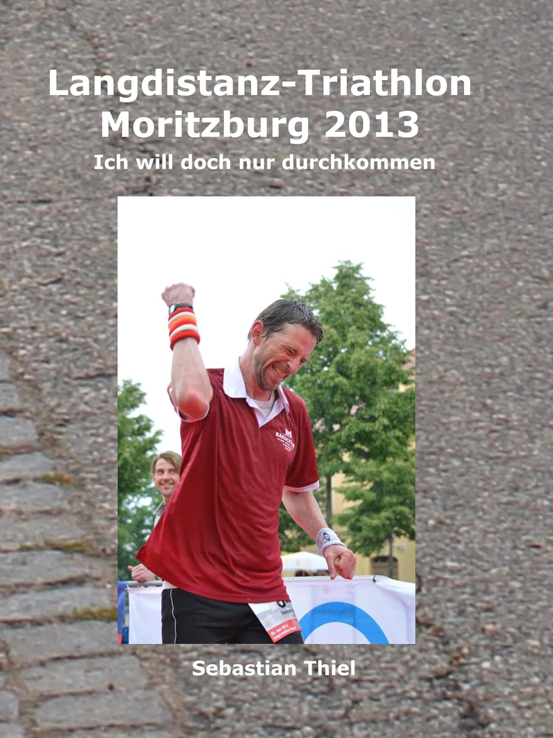 capítulo por capítulo baixar Langdistanz-Triathlon Moritzburg 2013: Ich will doch nur durchkommen (German Edition)