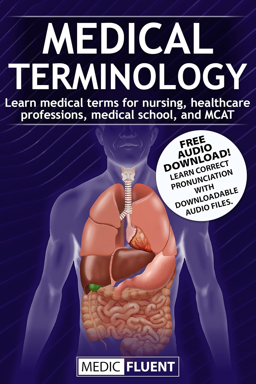 ler totalmente Medical Terminology: Learn medical terms for nursing, healthcare professions, medical school, and MCAT (English Edition)