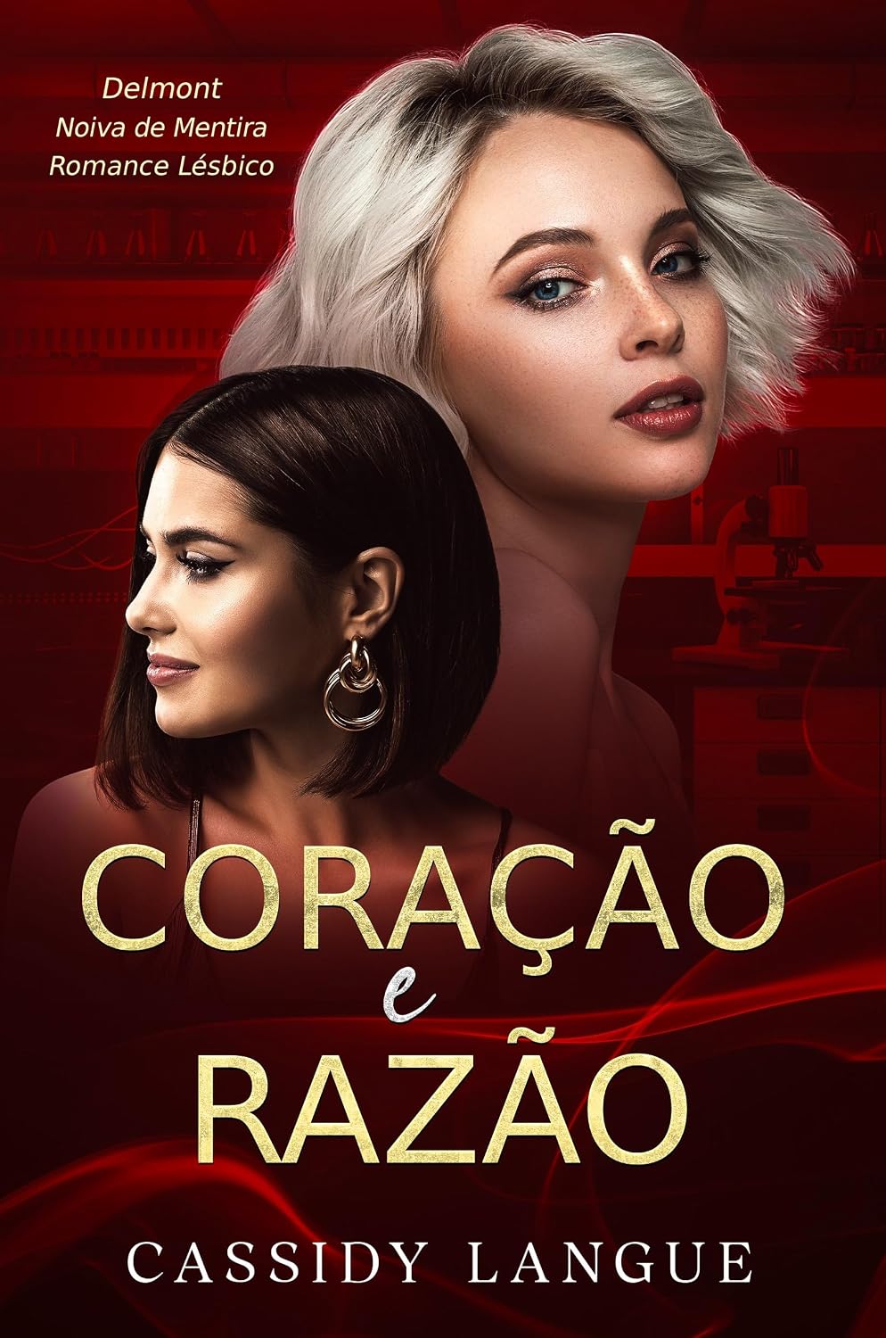 Coração e razão: Um romance com noiva de mentira: Head Over Heels (Portuguese Edition) (Delmont Livro 3) baixar o livro de graça