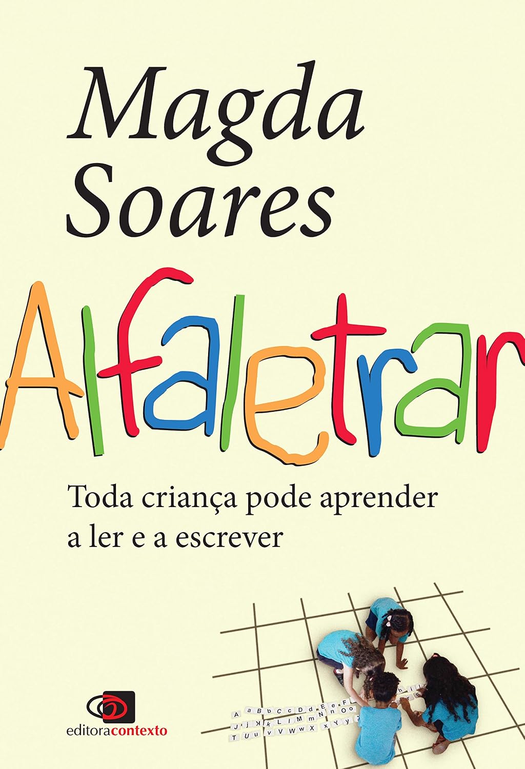 ler totalmente Alfaletrar: Toda criança pode aprender a ler e a escrever