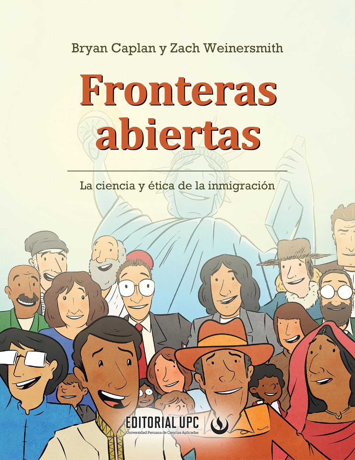 Fronteras abiertas: La ciencia y ética de la inmigración (Spanish Edition) baixar o livro de graça