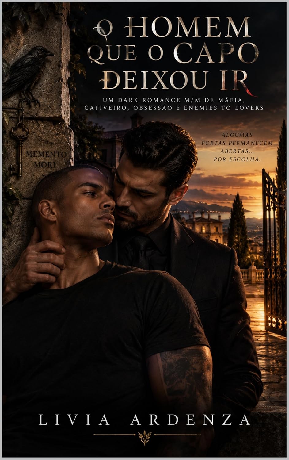 capítulo por capítulo baixar O Homem Que o Capo Deixou Ir: Um Dark Romance M/M de Máfia, Cativeiro, Obsessão e Enemies to Lovers