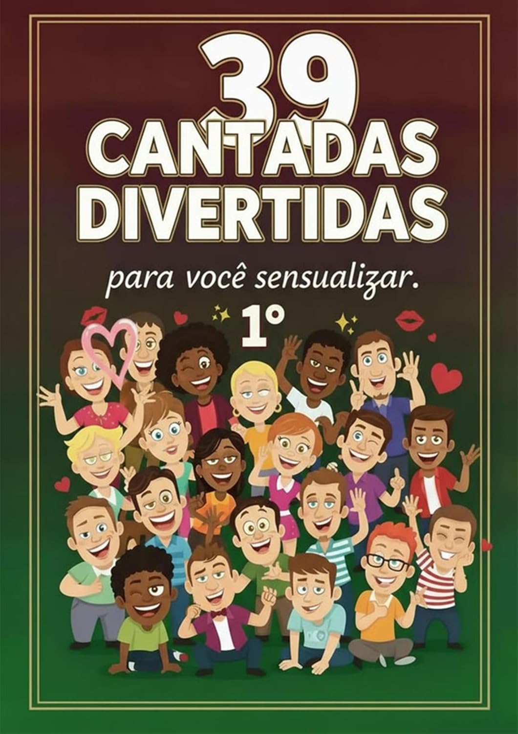 39 Cantadas Divertidas: para você sensualizar baixar livro de graça