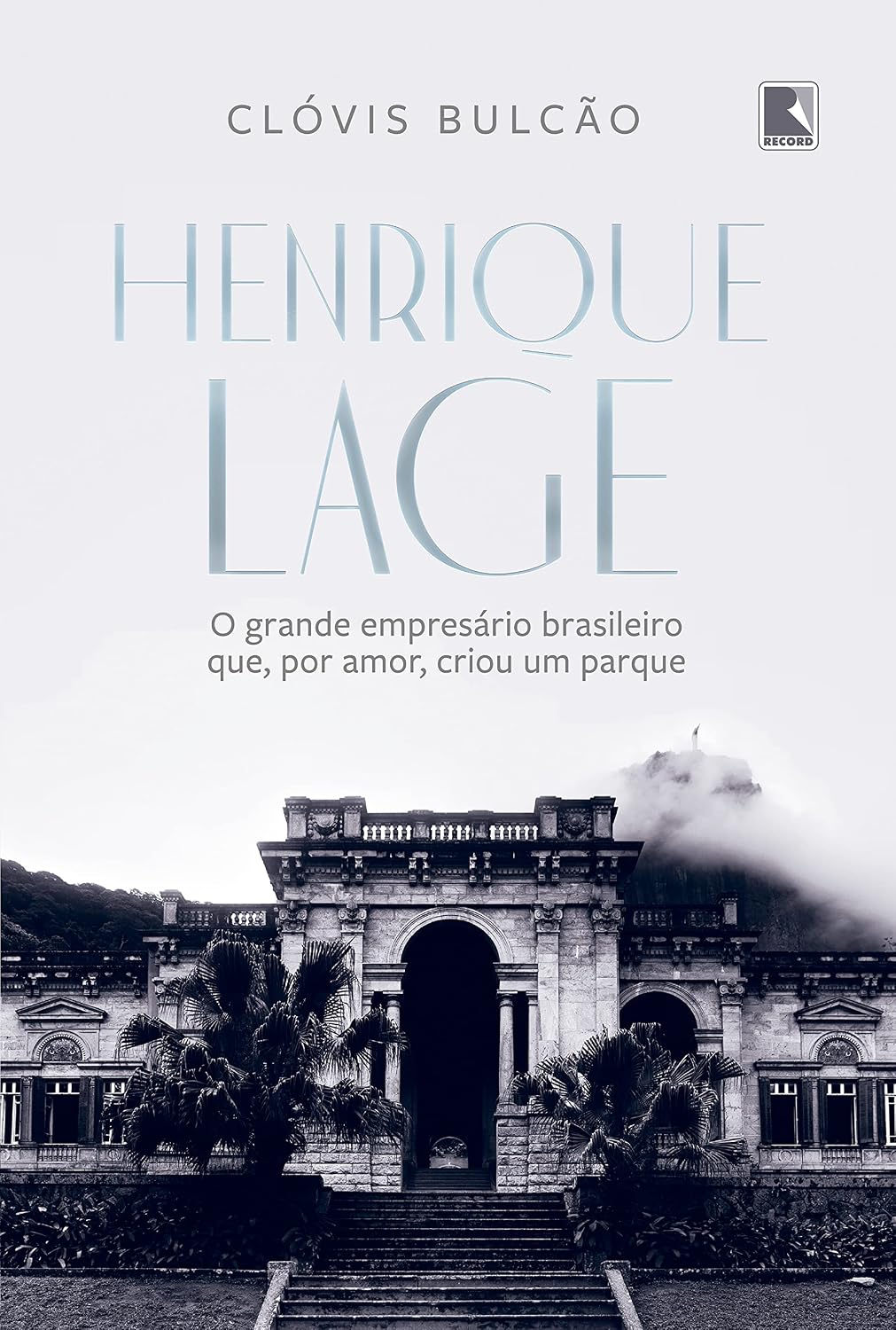 Henrique Lage: O grande empresário brasileiro que, por amor, criou um parque baixar livro de graça