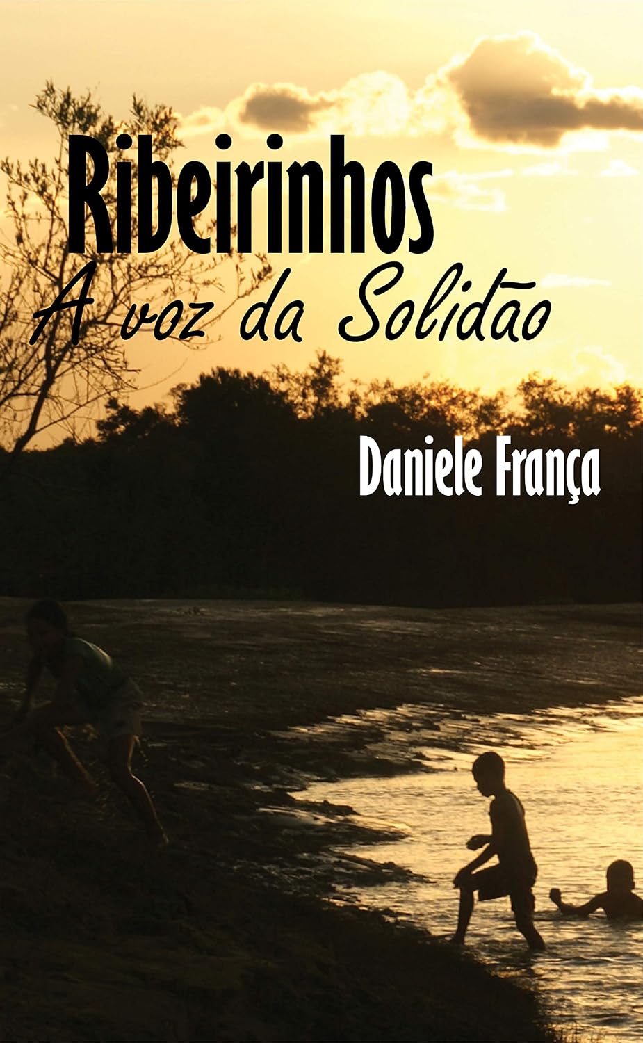 RIBEIRINHOS: A voz da solidão baixar o livro de graça