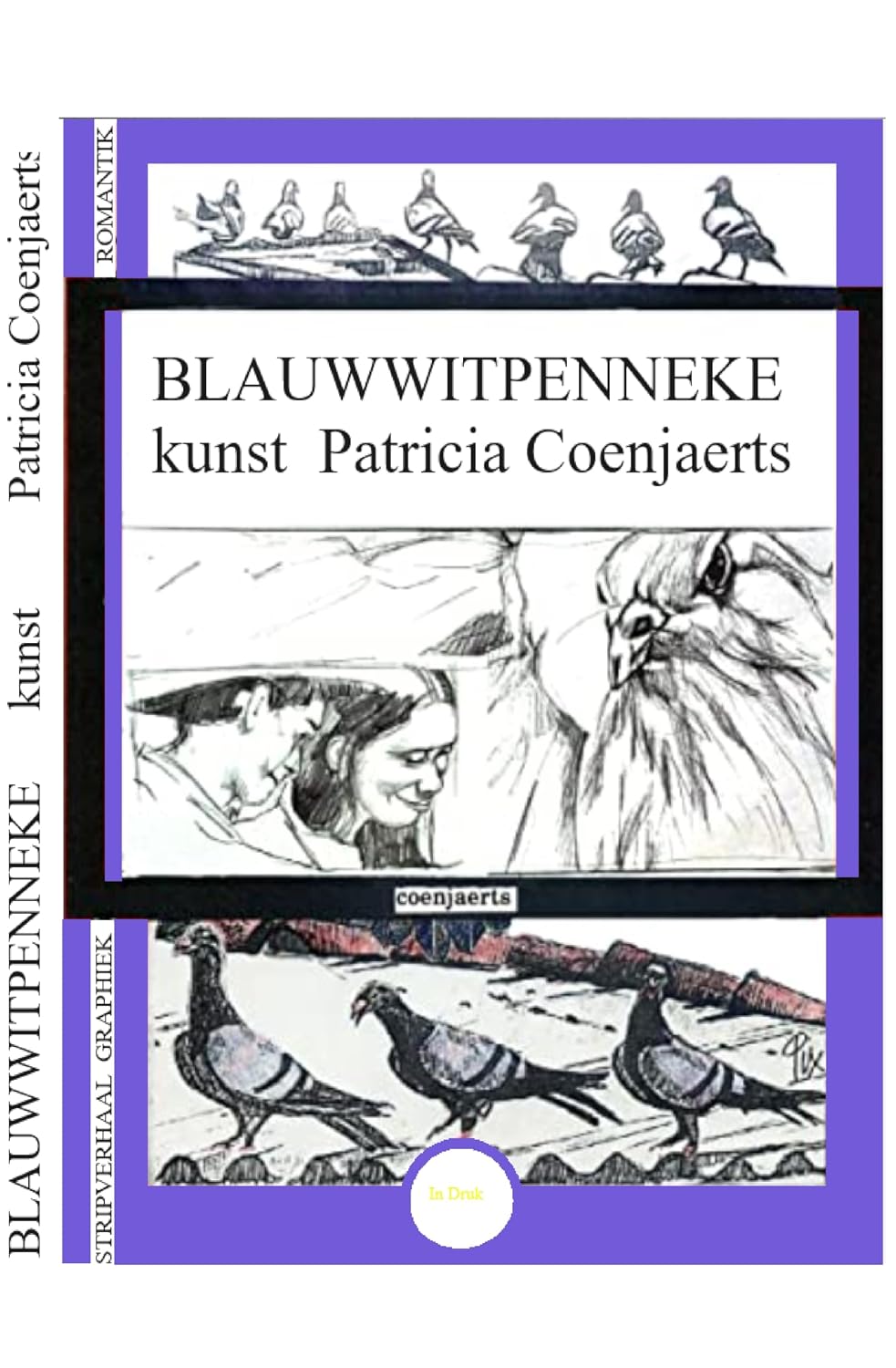 ler totalmente BLAUW WIT PENNEKE kunsten Patricia Coenjaerts (Dutch Edition)