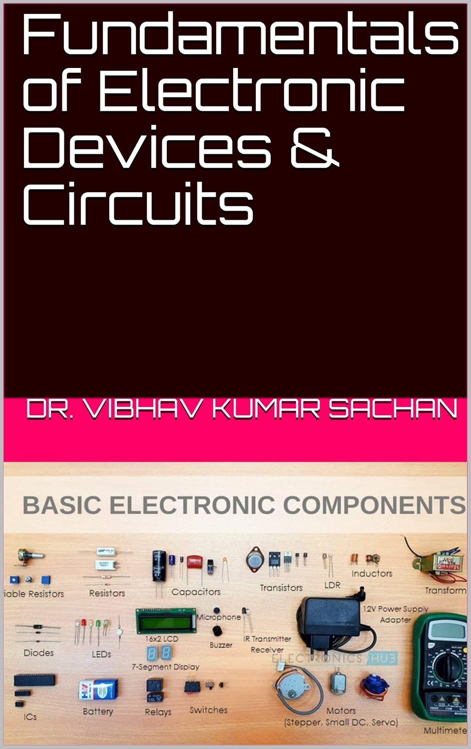 Fundamentals of Electronic Devices & Circuits (English Edition) baixar o livro de graça