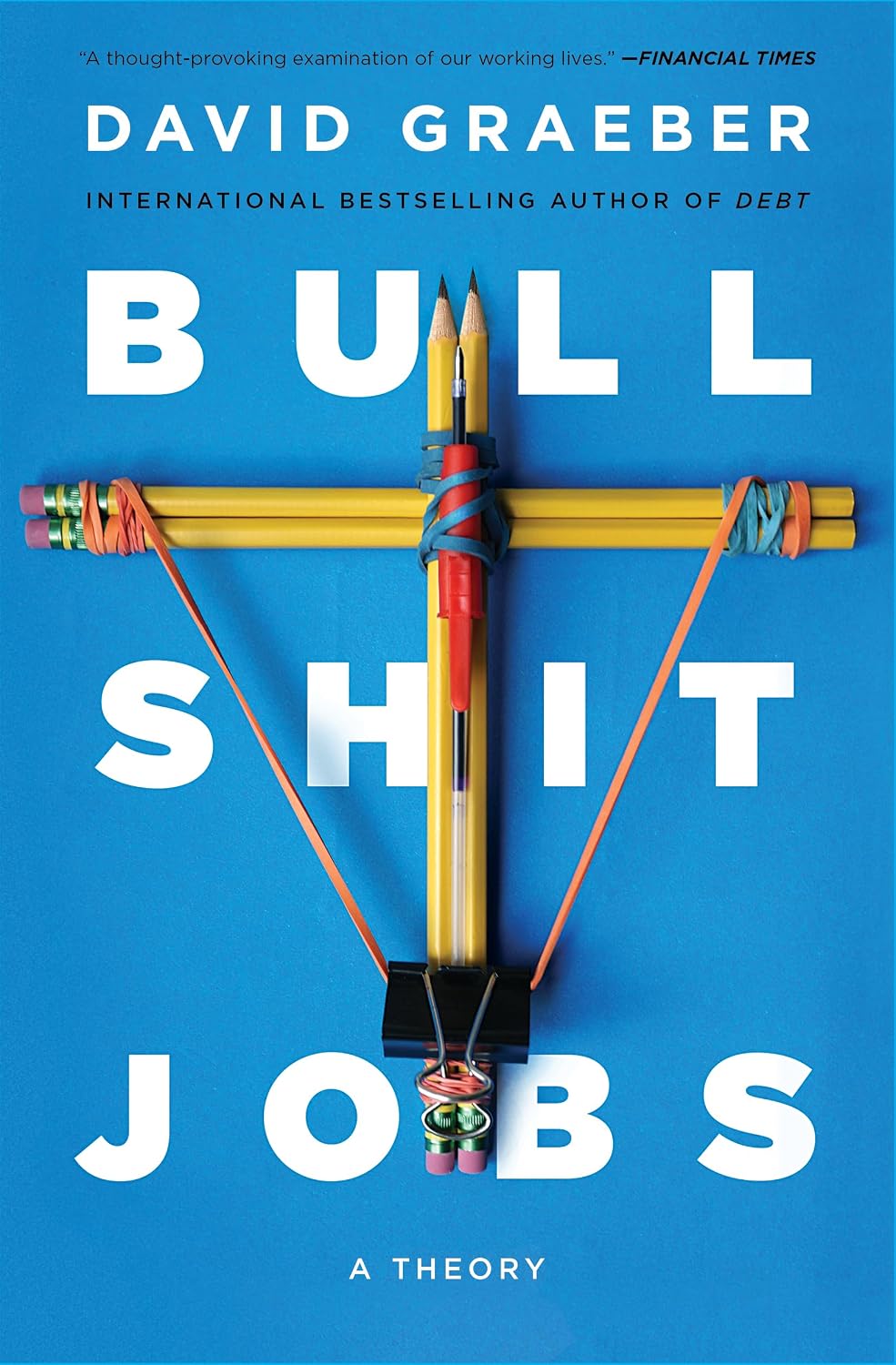 Bullshit Jobs: A Theory baixar livro de graça