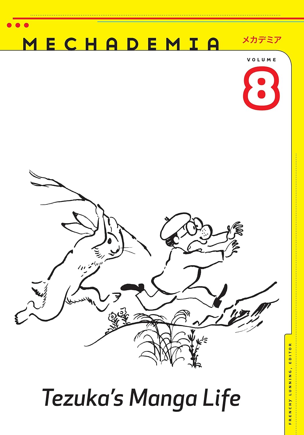 Mechademia 8: Tezuka’s Manga Life (English Edition)