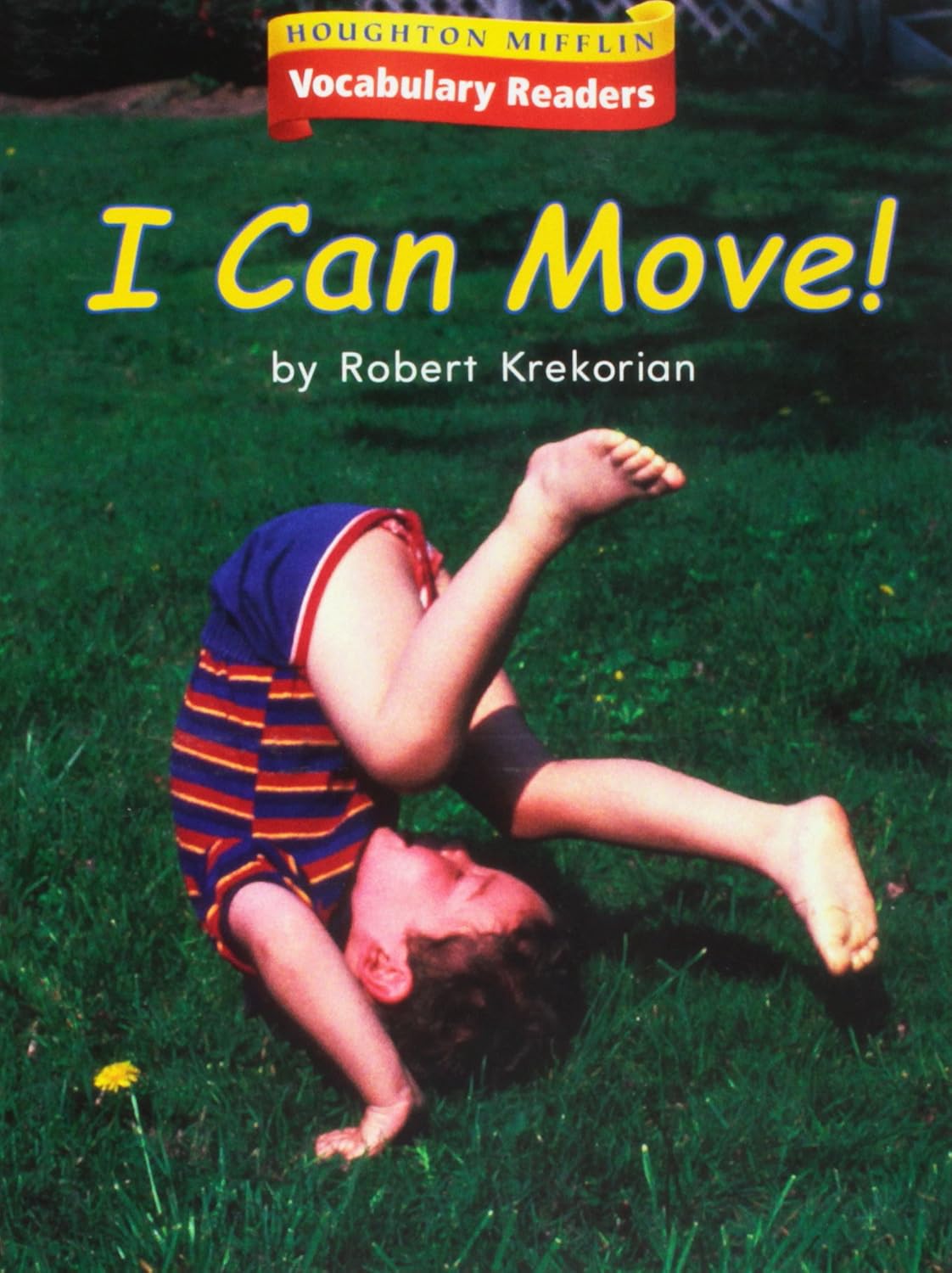 ler totalmente I Can Move, Level K Theme 6.3: Houghton Mifflin Vocabulary Readers
