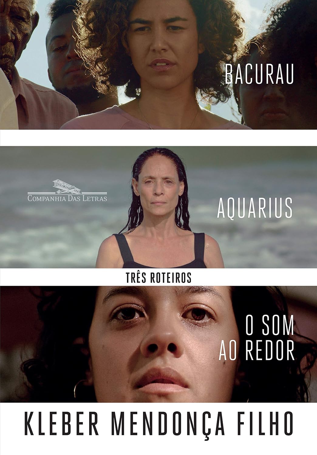 Três roteiros: O som ao redor, Aquarius, Bacurau baixar o livro de graça