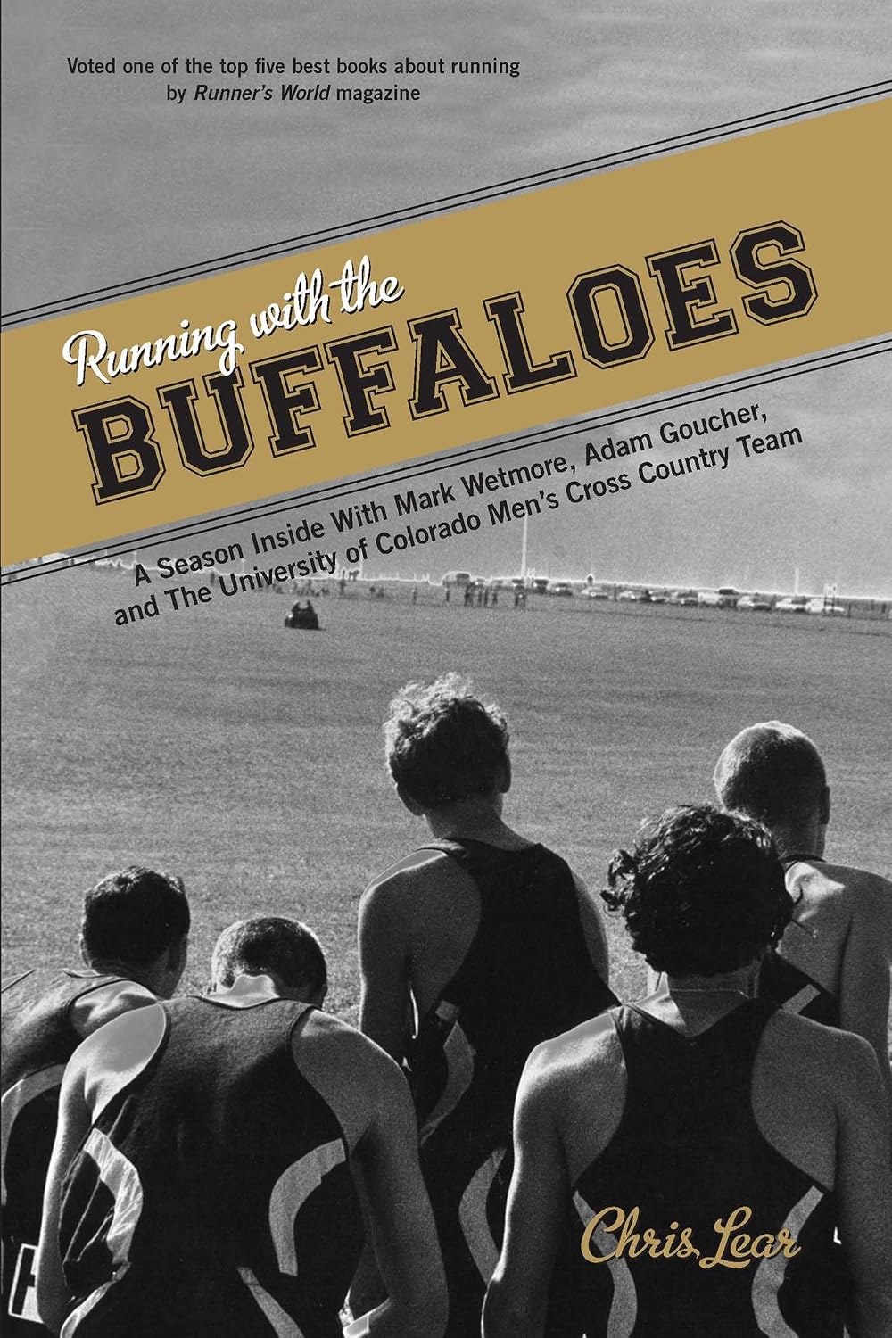Running with the Buffaloes: A Season Inside with Mark Wetmore, Adam Goucher, and the University of Colorado Men's Cross-Country Team (English Edition) baixar livro de graça