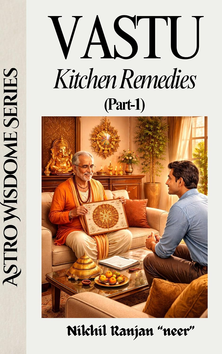 Vastu: Kitchen Remedies (Part-1) (ASTRO WISDOM SERIES) (English Edition) baixar o livro de graça