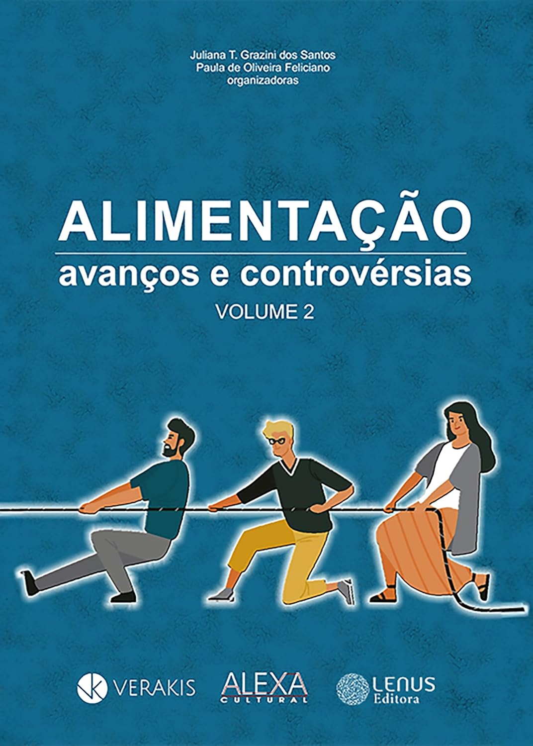 Alimentação: Avanços & Controvérsias (Visão plural da alimentação Livro 2) baixar o livro de graça
