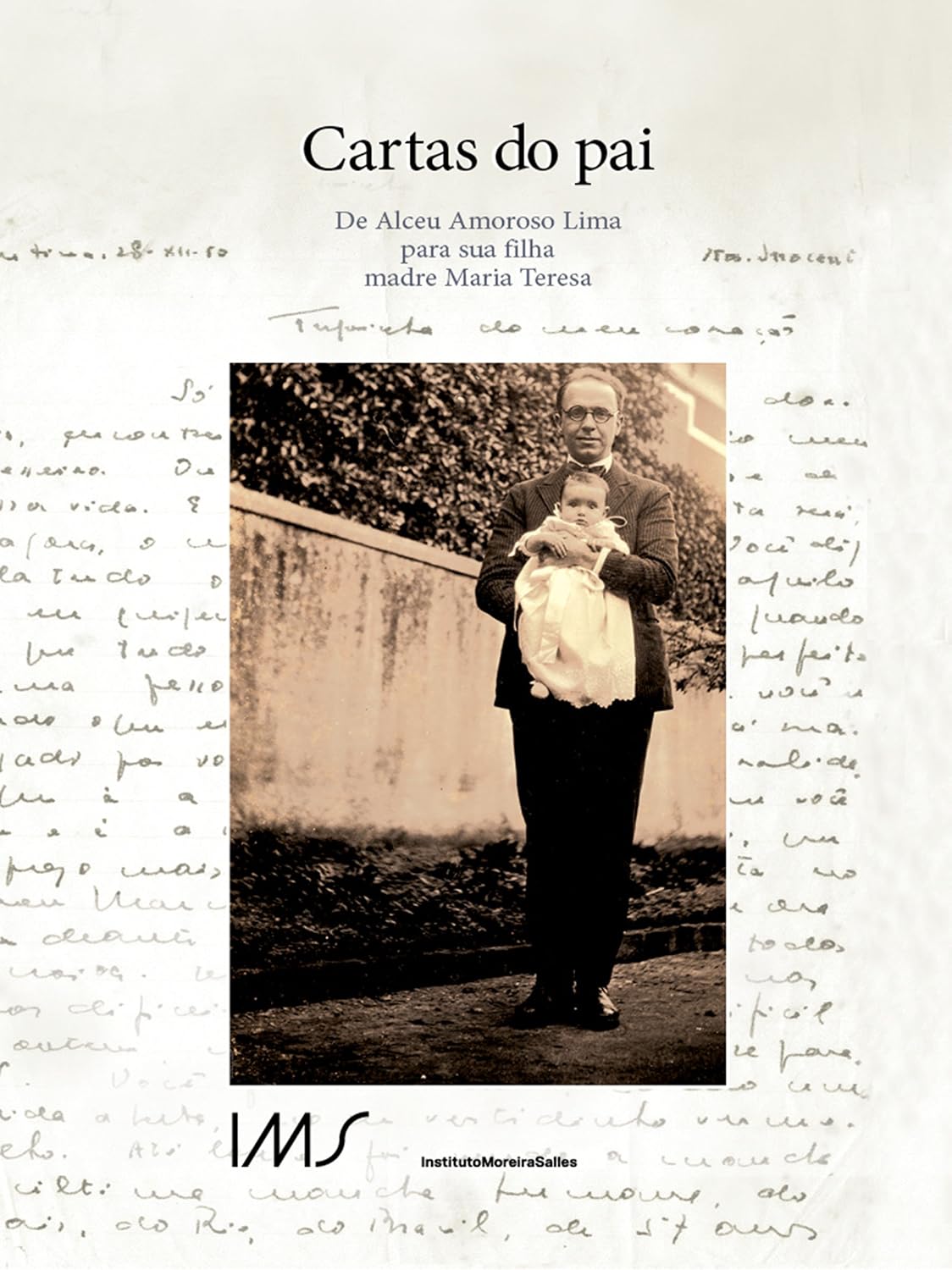 Cartas do pai: De Alceu Amoroso Lima para sua filha madre Maria Teresa baixar livro de graça