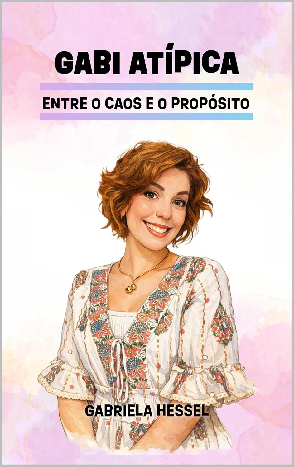 Gabi Atípica: Entre o Caos e o Propósito baixar livro de graça