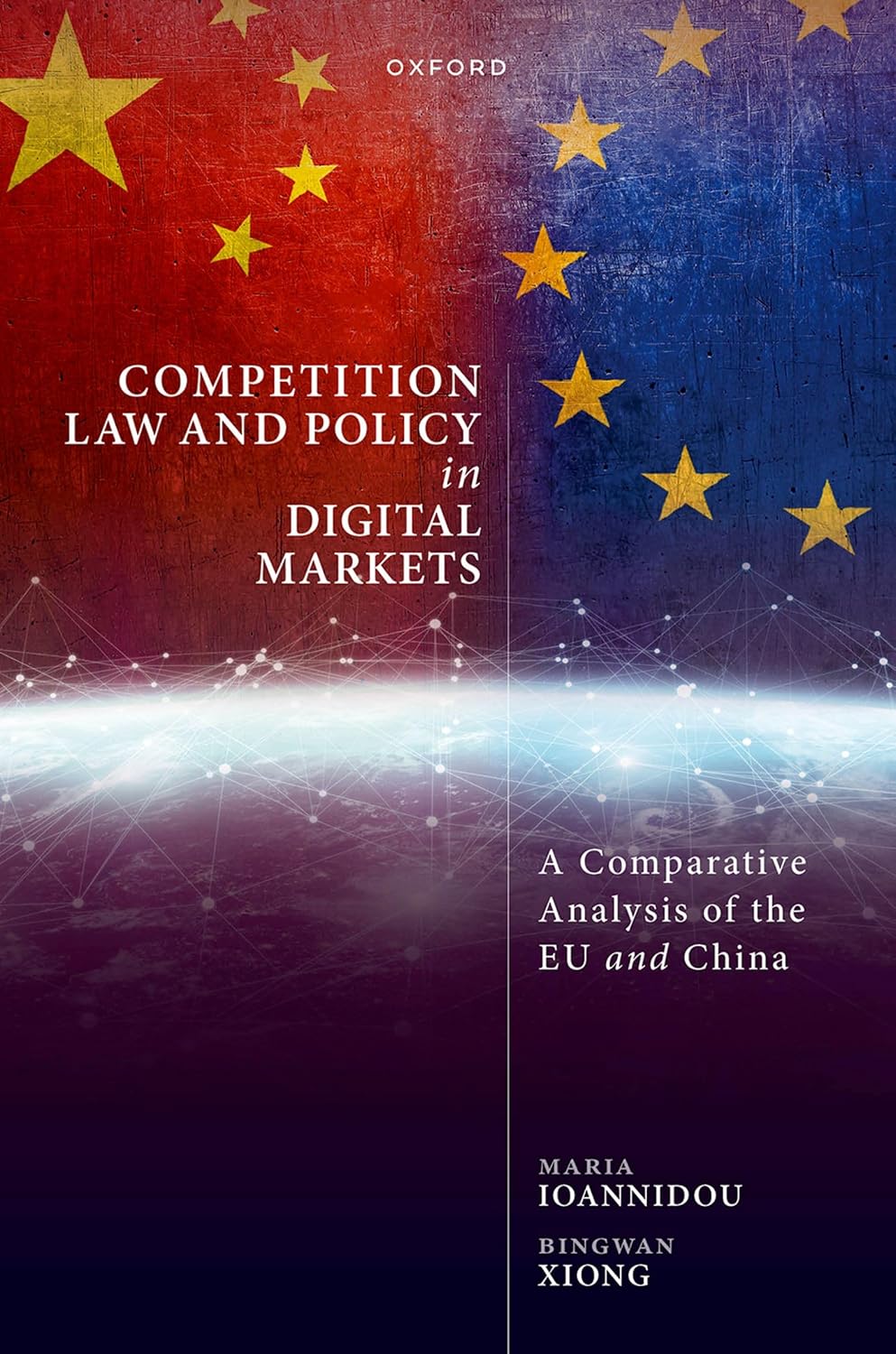 Competition Law and Policy in Digital Markets: A Comparative Analysis of the EU and China (English Edition) baixar livro de graça