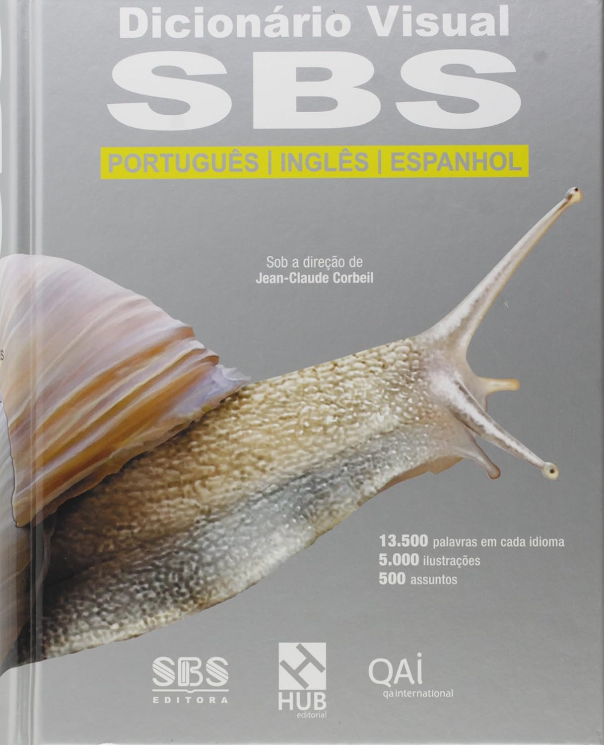 Dicionário Visual Sbs Português/ Inglês/ Espanhol baixar livro de graça