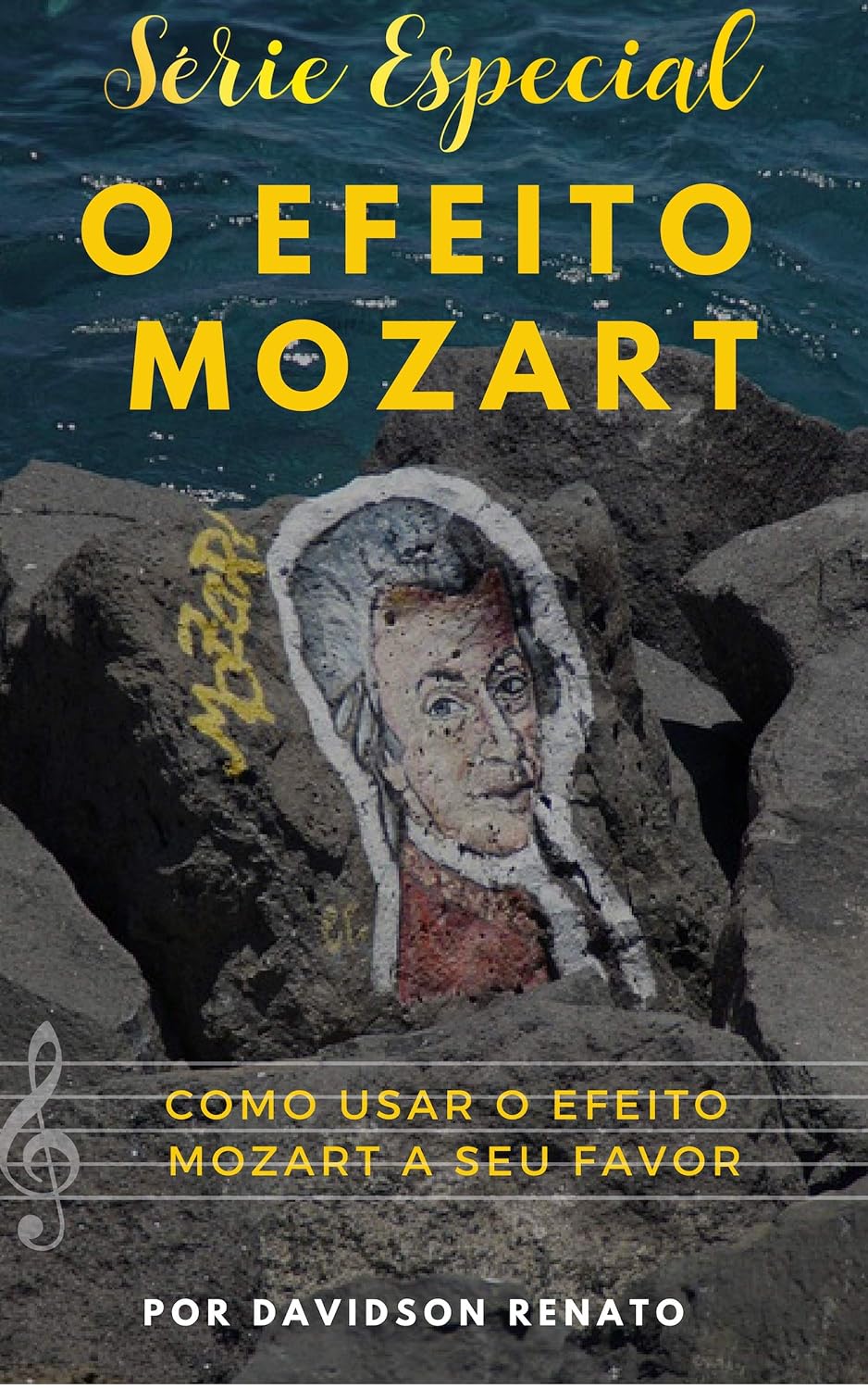 ler totalmente COMO USAR O EFEITO MOZART A SEU FAVOR?: Saiba O Poder Que a Música de Mozart Pode Fazer