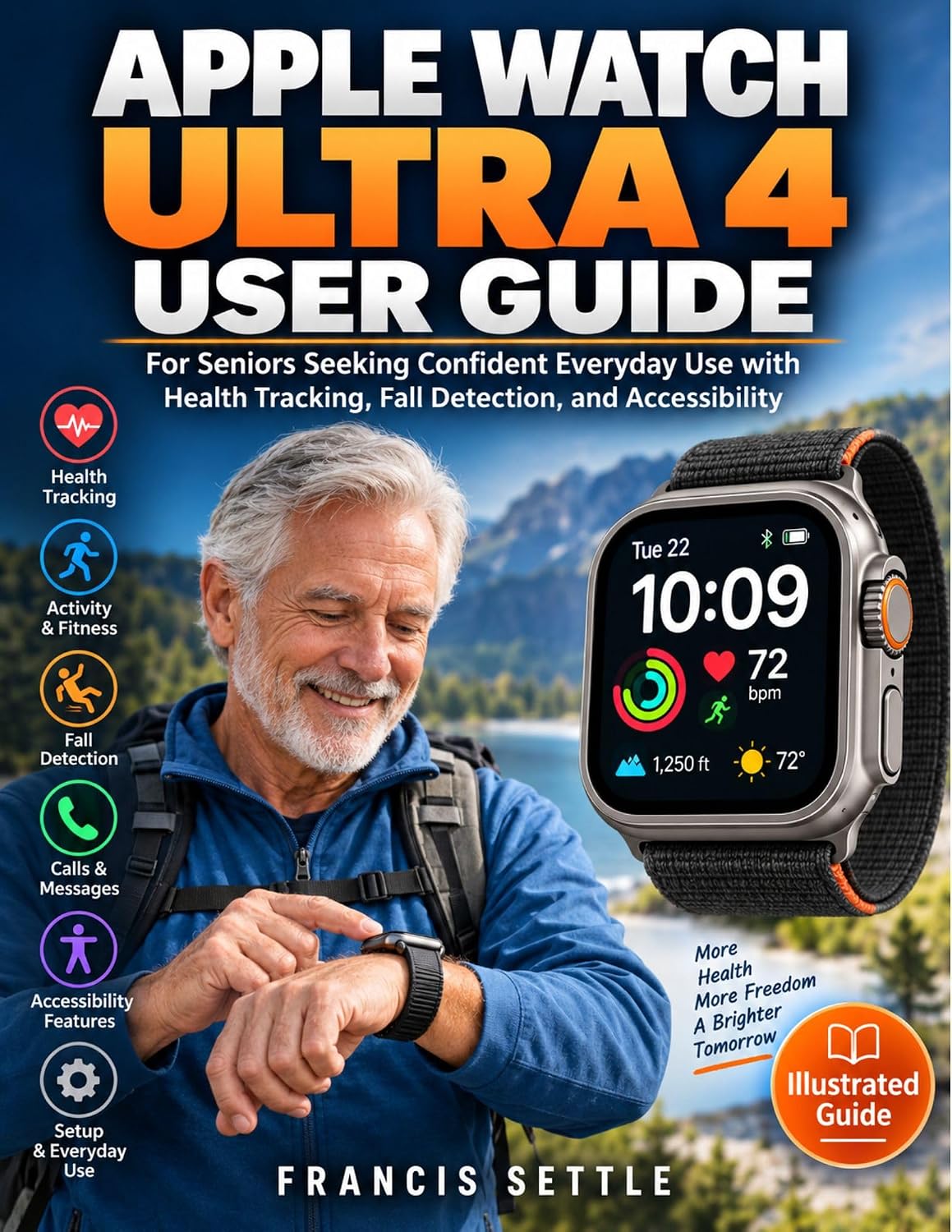 ler totalmente APPLE WATCH ULTRA 4 USER GUIDE: For Seniors Seeking Confident Everyday Use with Health Tracking, Fall Detection, and Accessibility (English Edition)