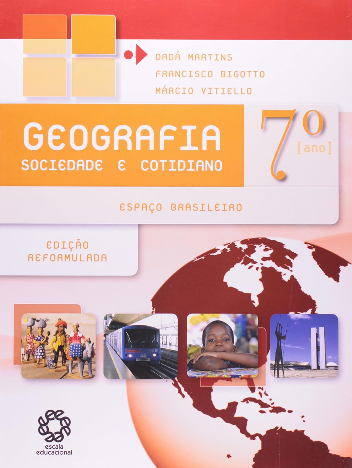 Geografia Sociedade E Cotidiano