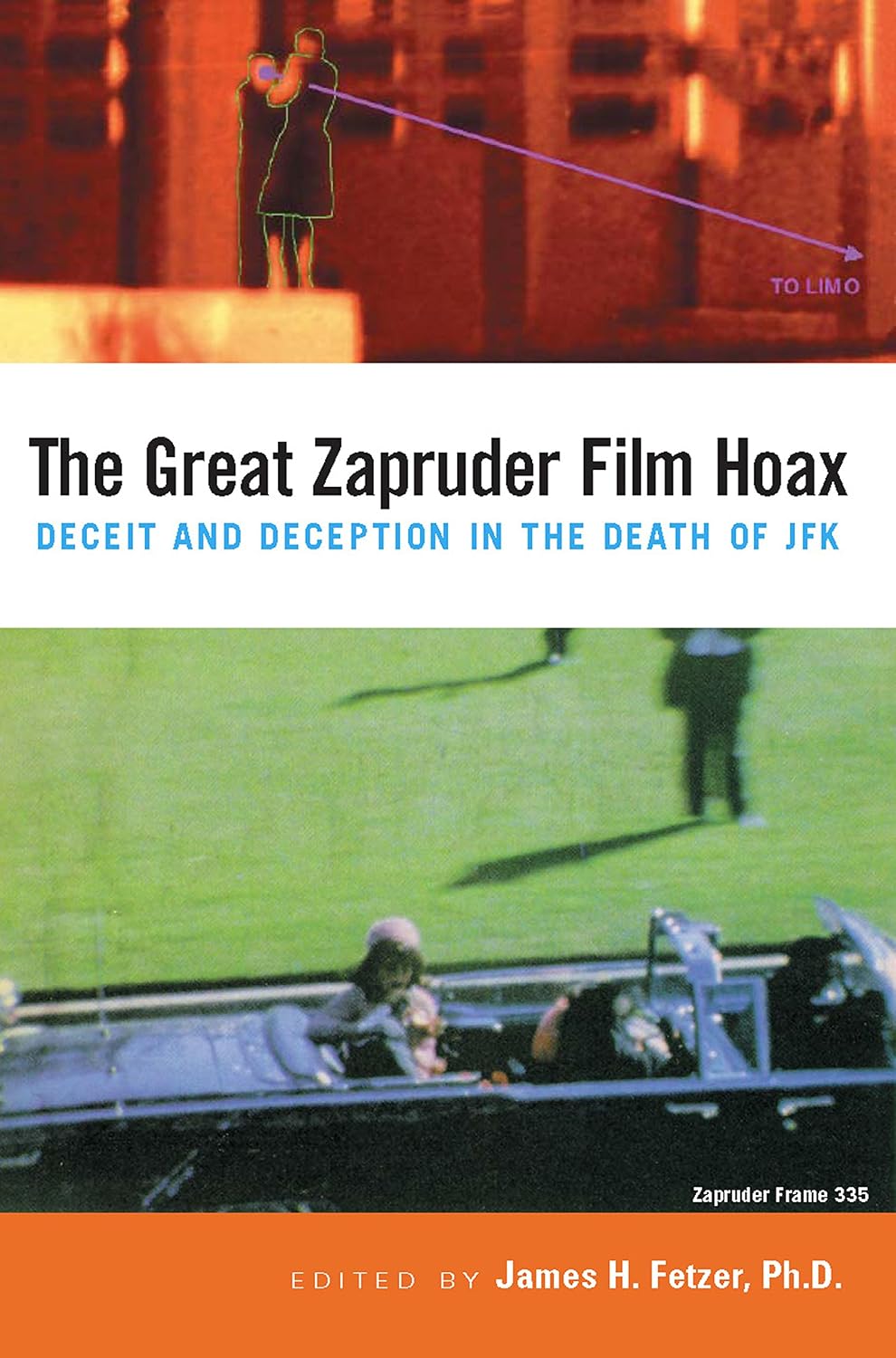 The Great Zapruder Film Hoax: Deceit and Deception in the Death of JFK (English Edition) baixar o livro de graça