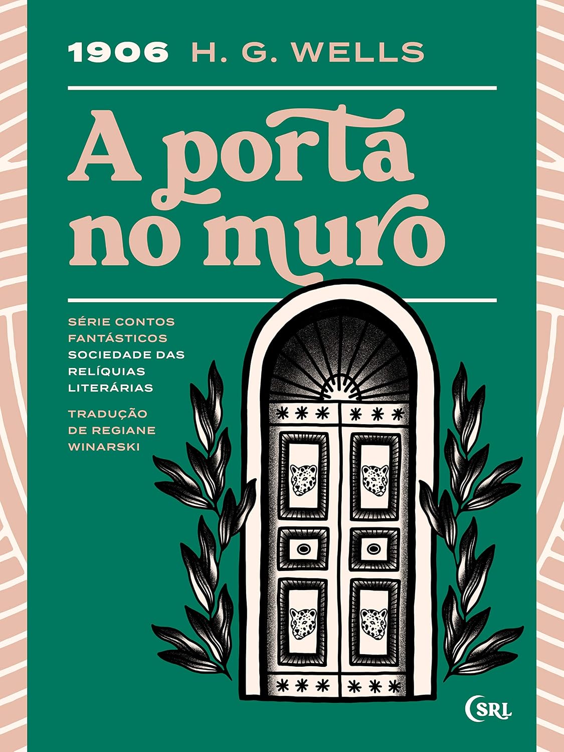 ler totalmente A Porta no Muro (Sociedade das Relíquias Literárias Livro 5)