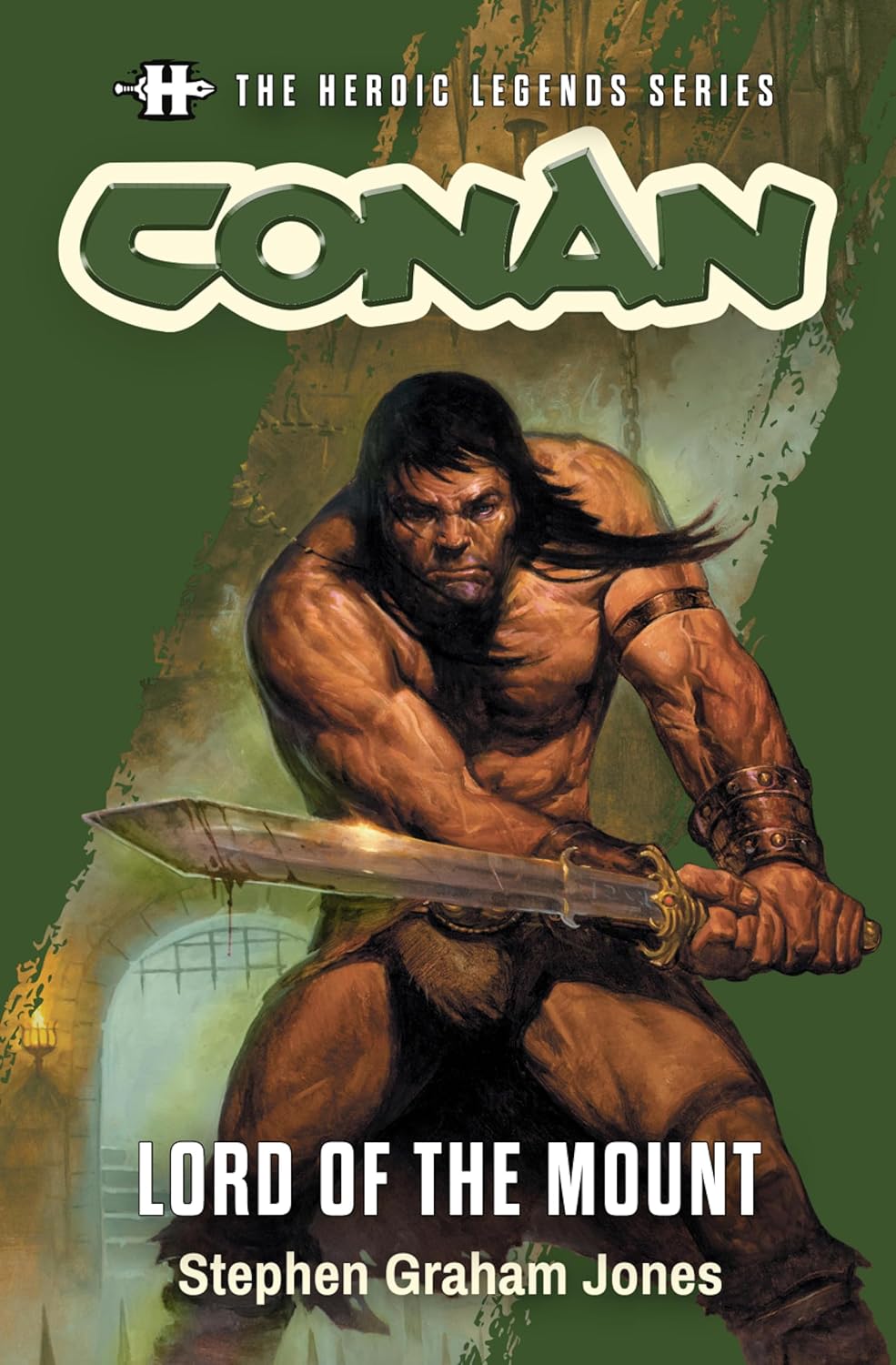 The Heroic Legends Series - Conan: Lord of the Mount (Savage Tales Short Fiction Book 1) (English Edition) baixar livro de graça