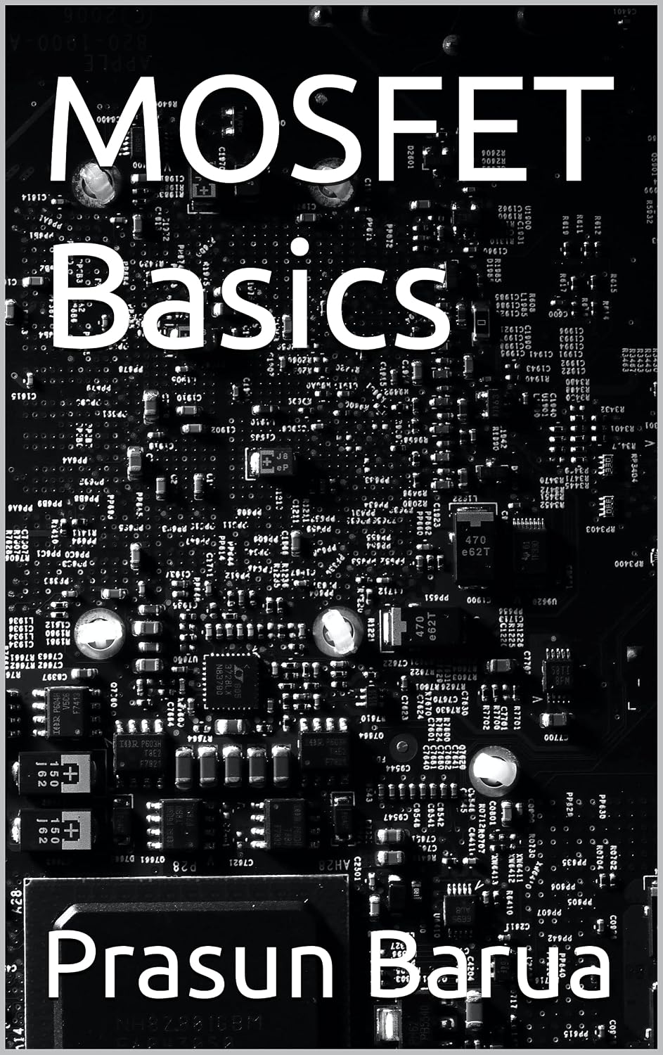MOSFET Basics (English Edition)