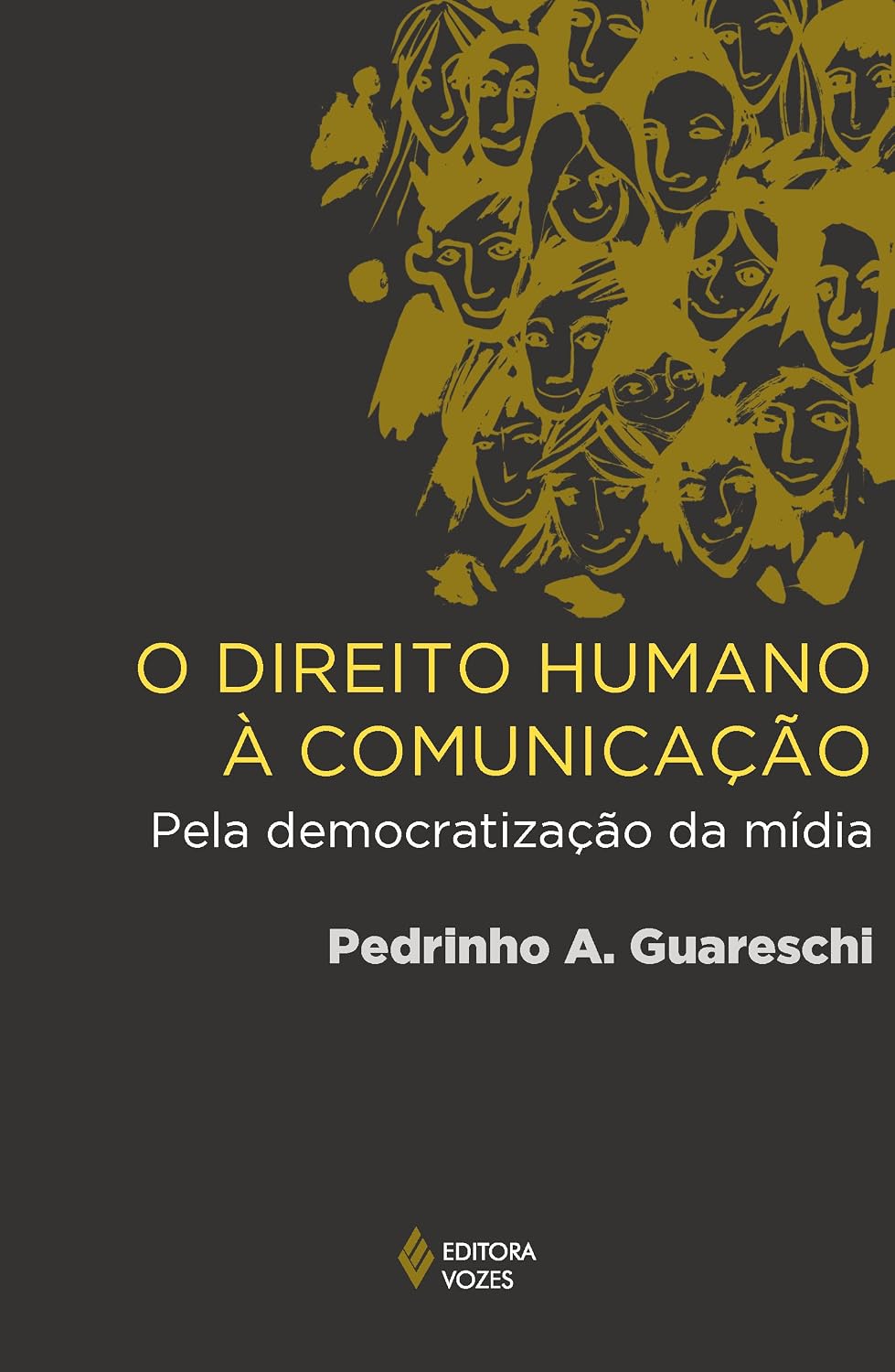 Direito humano à comunicação: Pela democratização da mídia
