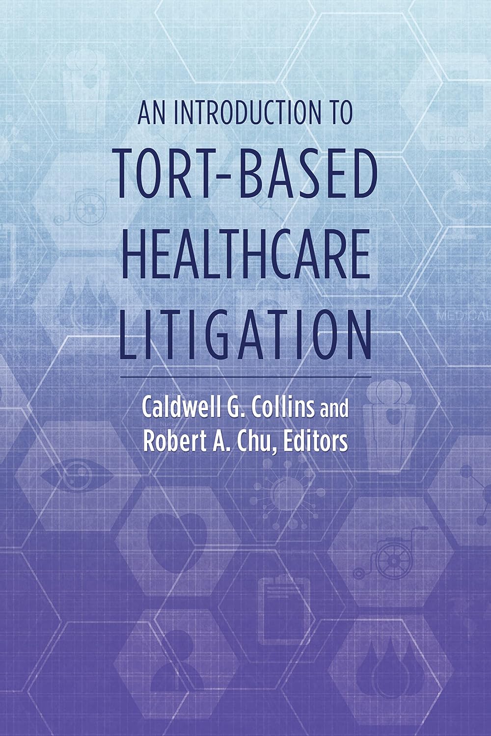 capítulo por capítulo baixar An Introduction to Tort-Based Healthcare Litigation (English Edition)