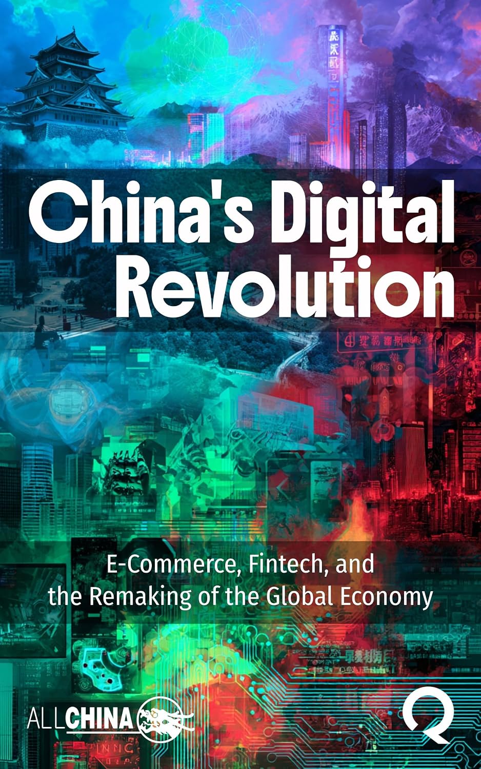 capítulo por capítulo baixar China's Digital Revolution: E-Commerce, Fintech, and the Remaking of the Global Economy (English Edition)