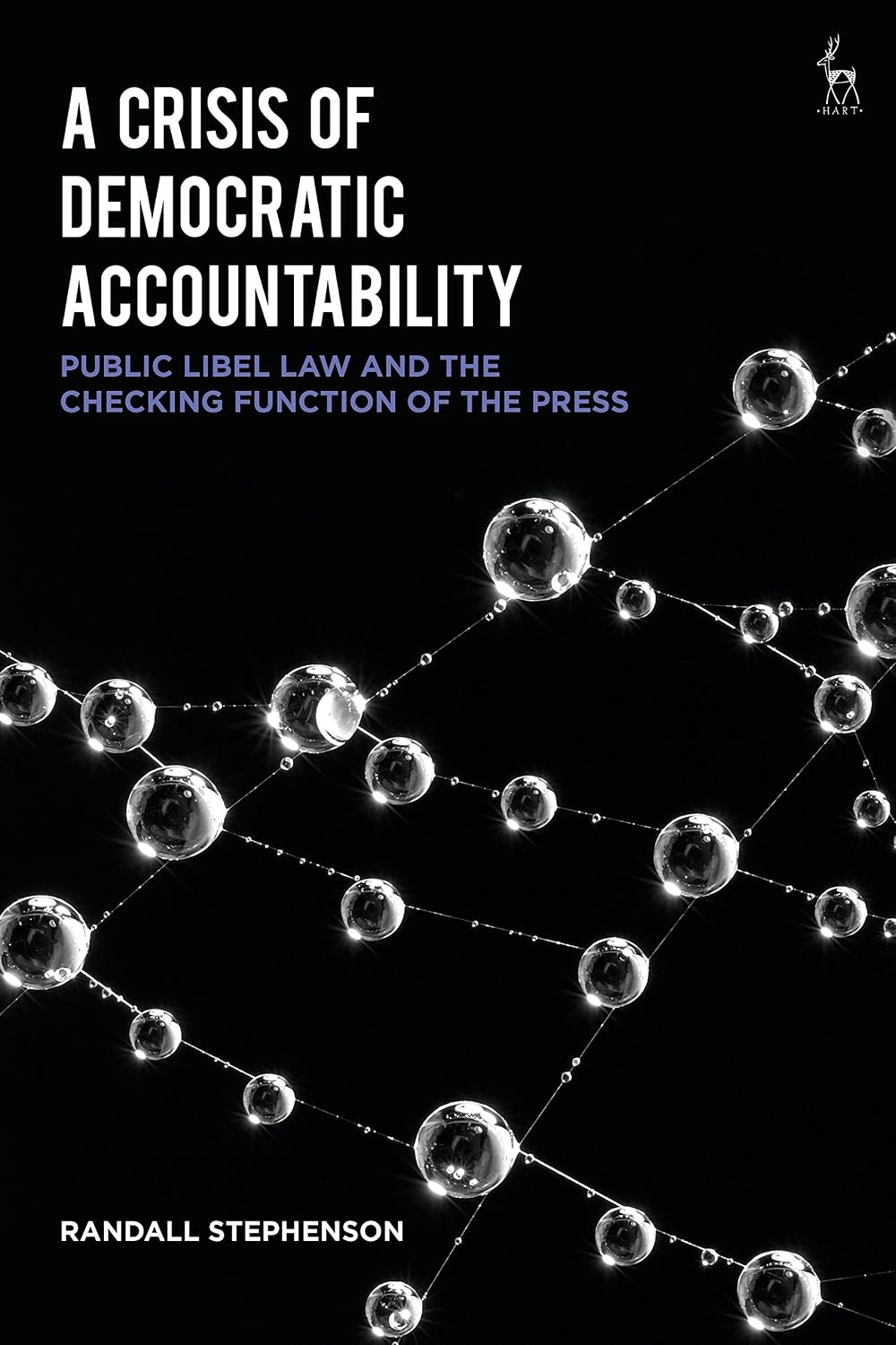 A Crisis of Democratic Accountability: Public Libel Law and the Checking Function of the Press (English Edition) baixar o livro de graça