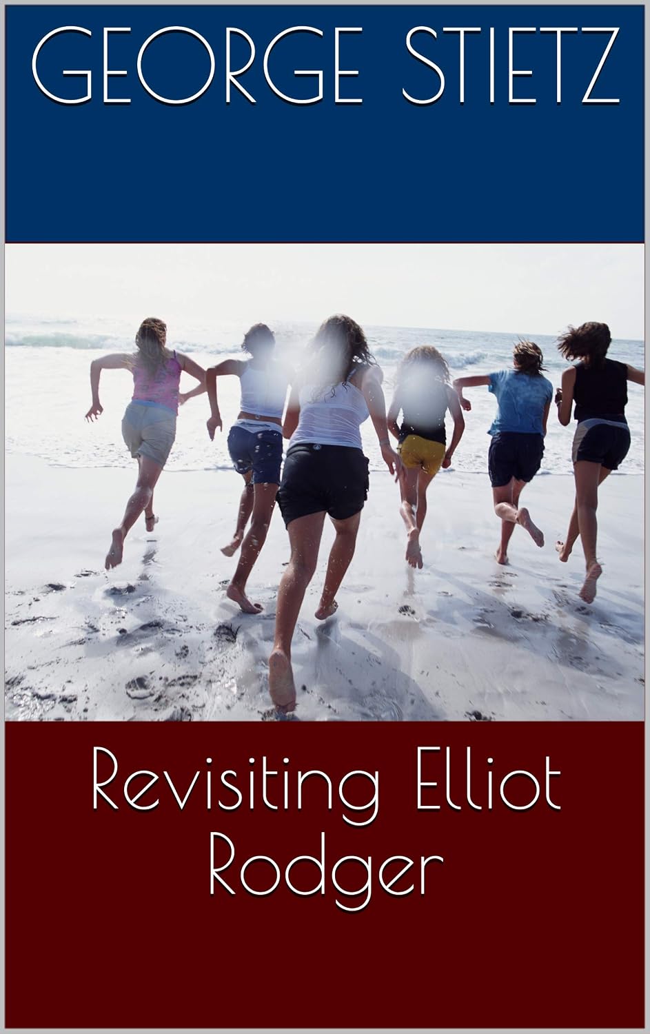ler totalmente Revisiting Elliot Rodger (English Edition)