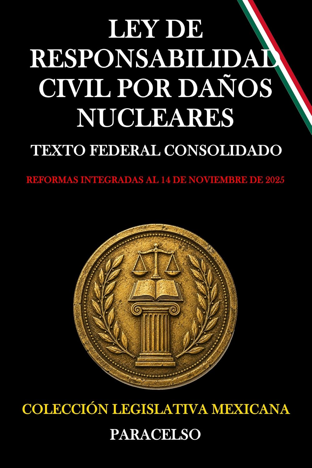 LEY DE RESPONSABILIDAD CIVIL POR DAÑOS NUCLEARES (Spanish Edition) baixar livro de graça