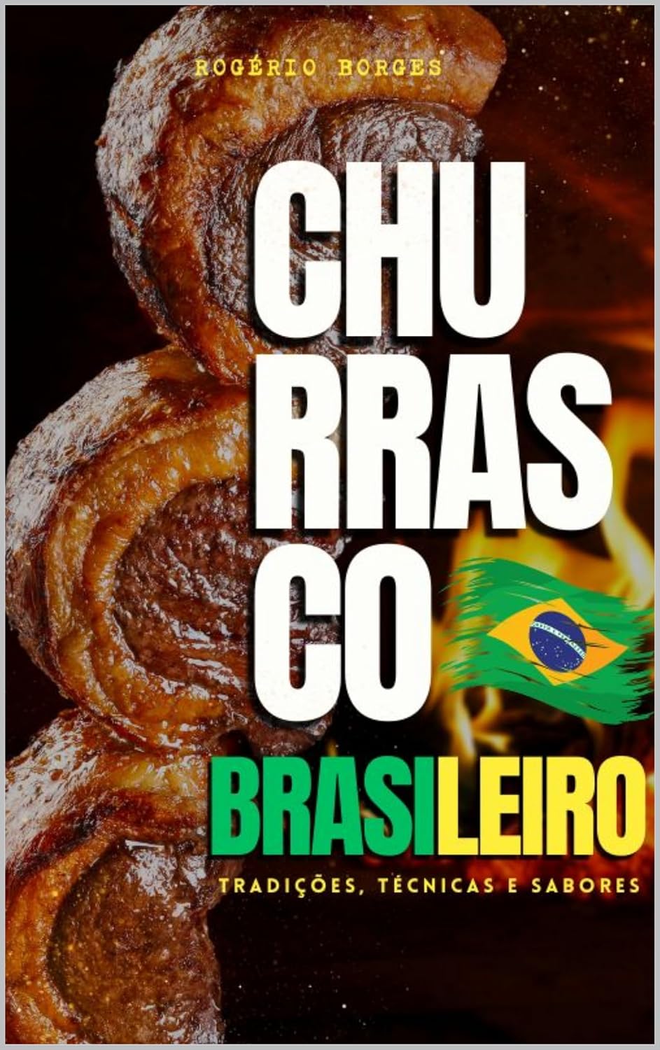 ler totalmente Churrasco Brasileiro: Tradições, Técnicas e Sabores